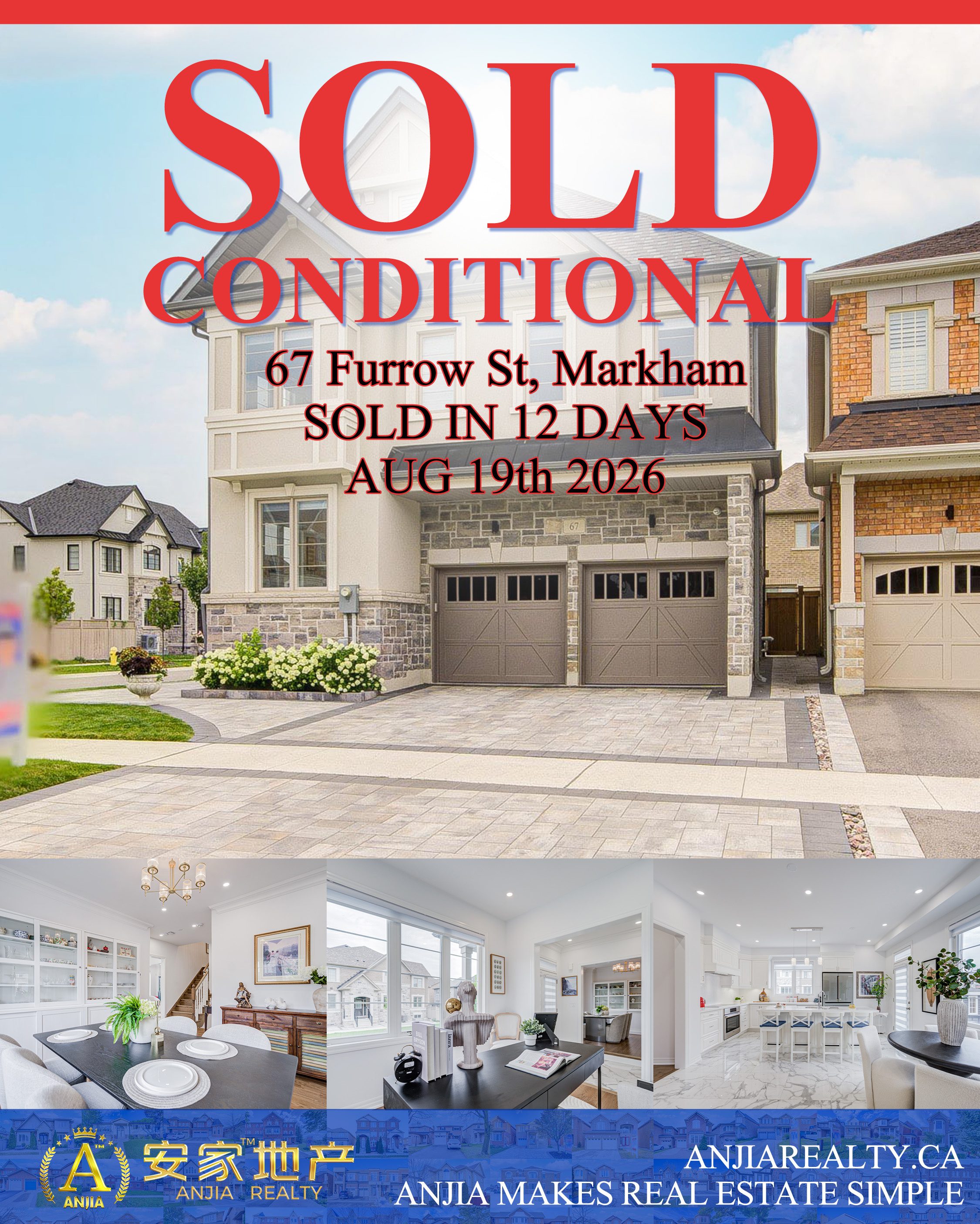 67 Furrow Street, Markham, sold conditional in 12 days through Anjia Realty on August 19, 2026