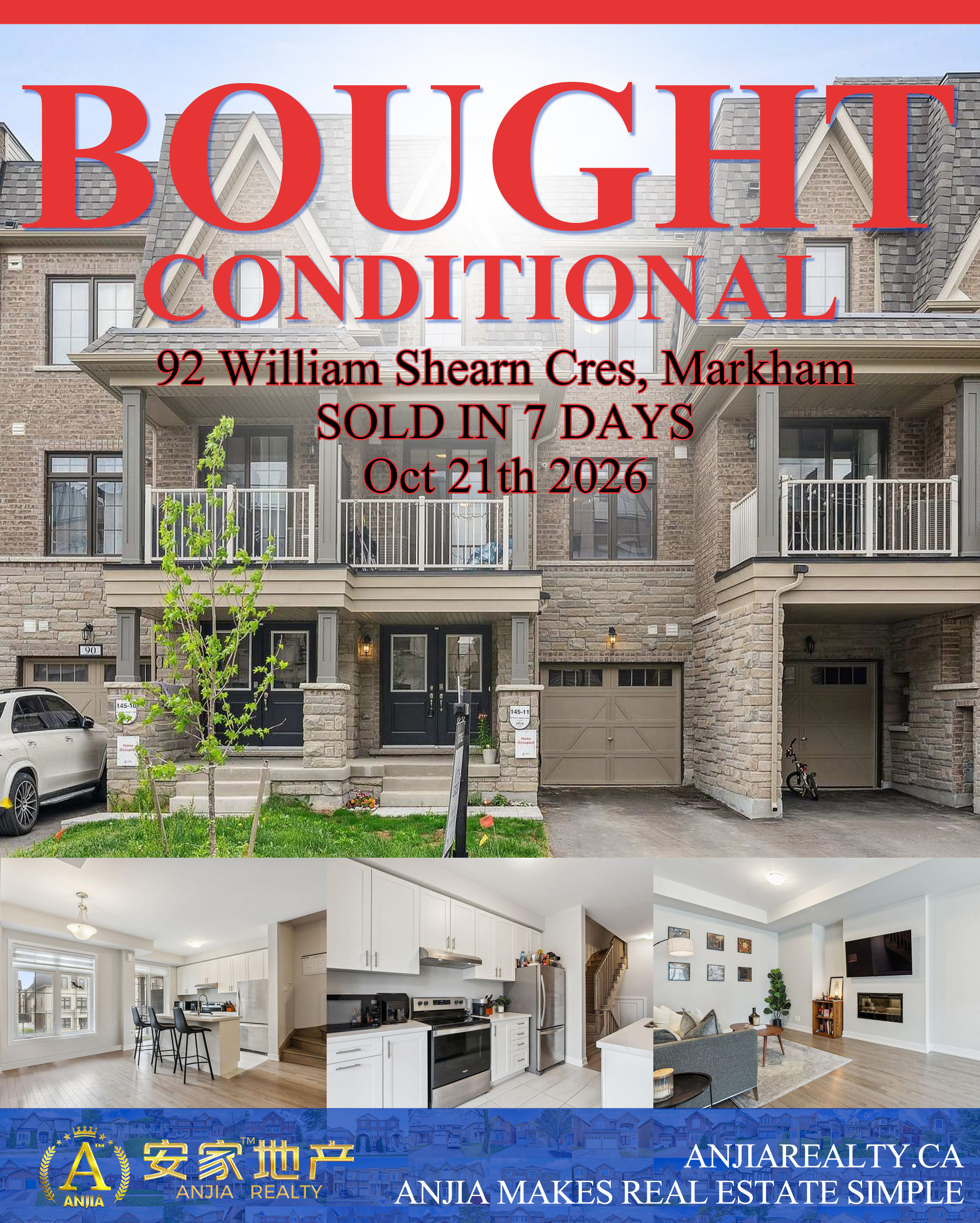 92 William Shearn Crescent, Markham, bought conditional through Anjia Realty on October 21, 2026