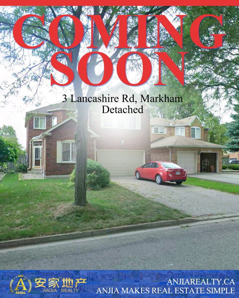 3 Lancashire Rd, Markham coming soon flyer