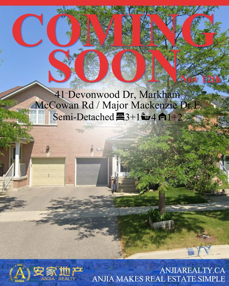 41 Devonwood Dr, Markham coming soon flyer